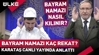 Ramazan Bayramı Namazı Nasıl Kılınır Kaç Rekat Canlı Yayında Anlattı [upl. by Nelhsa]