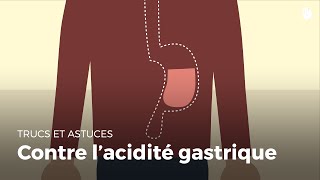 Contre l acidité gastrique  Santé au quotidien [upl. by Zeuqram434]