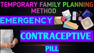 অস্থায়ী পরিবার পরিকল্পনা পদ্ধতি  Emergency Contraceptive Pill  Ezy pill use [upl. by Duggan818]