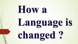 How a Language is Changed  Factors Responsible for Language Change  Sociolinguistics in HindiUrdu [upl. by Ymaral645]