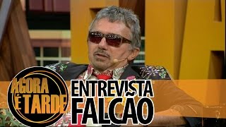 Entrevistado de Hoje Falcão  Agora é Tarde [upl. by Dublin]