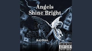 Angels Shine Bright [upl. by Janka]