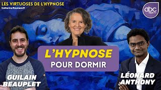 HYPNOSE pour DORMIR  Les secrets révélés  Guilain BEAUPLET amp Léonard ANTHONY [upl. by Sari]