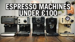 The Best Espresso Machines Under £100 [upl. by Pearline]