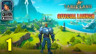 Tarisland Official Launch Gameplay Walkthrough Part 1 Android iOS [upl. by Otero768]