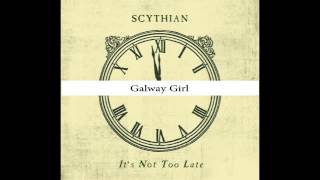 Scythian  Galway Girl [upl. by Yila357]