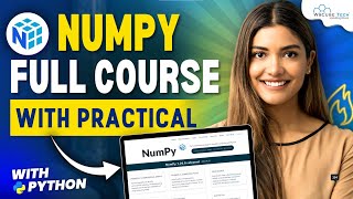 NUMPY Full Course with PRACTICAL 2024  Learn Python NumPy in 1 Hour [upl. by Krauss]