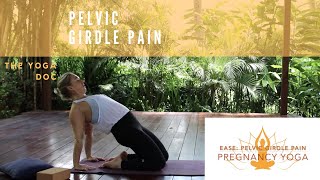 EASE 30 minute pregnancy yoga  Pelvic Girdle Pain  The Yoga Doc [upl. by Etireugram991]