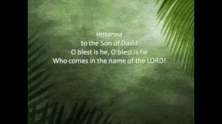 Hosanna Son of David [upl. by Nylauqcaj]