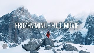 Freeriding The Steep Mountains Of Chamonix  Frozen Mind FULL SNOWBOARDFREESKI FILM [upl. by Farlee655]