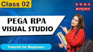 PEGA RPA Class 02  visual studio  PEGA RPA Tutorial for Beginners harshatrainings pega [upl. by Anailuig]