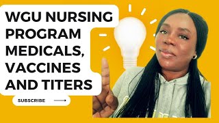 WGU Nursing program vaccines medical and titers [upl. by Tezile]