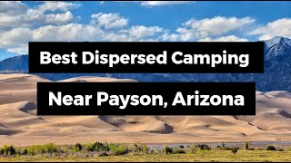 Best Dispersed Camping Near Payson Arizona [upl. by Flori]