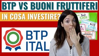 BTP vs Buoni Fruttiferi Postali Buono 4 anni plus in cosa conviene investire [upl. by Nwahsid311]