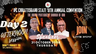 🔴IPC Chhattisgarh State 18th Annual convention 2024  Day 2  Live🔴 Second Session [upl. by Mordecai]