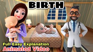 Birth Class 11birth class 11 animation birth class 11 explanation birth class 11 summaryeduchain [upl. by Enytsuj]