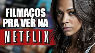 4 MELHORES FILMES NA NETFLIX PRA VOCÊ ASSISTIR AGORA EM 2024 [upl. by Colwen]