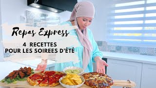 REPAS EXPRESS  4 recettes FACILES amp RAPIDES pour les soirées d’été [upl. by Aw]