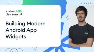 Building modern Android app widgets [upl. by Walden]