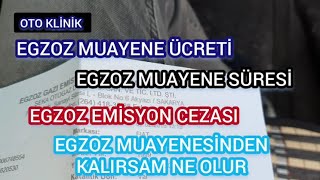 Egzoz Emisyon Muayene Ücreti Egzoz Muayene Cezası Ne Kadar Egzoz Emisyon Ölçümü Kaç Yılda [upl. by Sorvats]