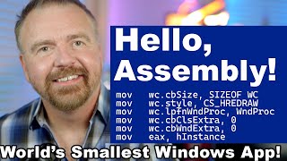 Hello Assembly Retrocoding the Worlds Smallest Windows App in x86 ASM [upl. by Oninotna]