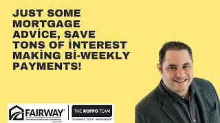 Just some mortgage advice save tons of interest making biweekly payments [upl. by Diaz]