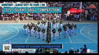 31st ILIGAN SILENT DRILL COMPETITION  2nd Runner Up  LYCEUM OF ILIGAN FOUNDATION INC [upl. by Tonnie]