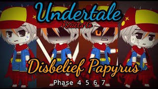 Undertale reacts to Disbelief PapyrusPart33Explanation at The end [upl. by Shugart481]