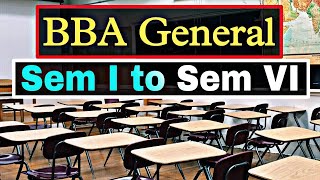 BBA General Full Syllabus  1st Sem to 6th Sem  BBA Course Details in Hindi  By Sunil Adhikari [upl. by Linkoski]