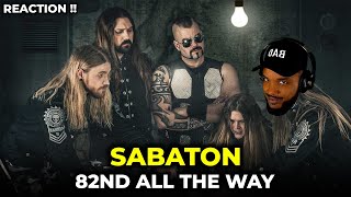 BRILLIANT 🎵 Sabaton  82nd All the Way REACTION [upl. by Ettenel241]