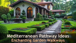 Mediterranean Pathway Design Ideas Ideas and Tips [upl. by Ymas866]