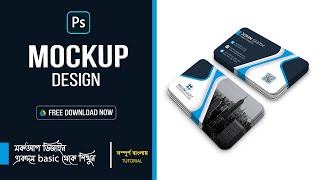 How to create professional mockup in Photoshop 2023  Business Card Mockup  Bangla Tutorial [upl. by Nnahgaem]