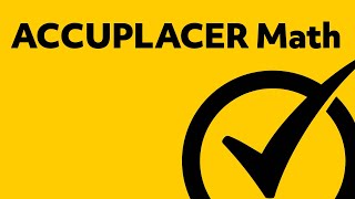 ACCUPLACER Test Answers  Free ACCUPLACER Math Practice [upl. by Franky]