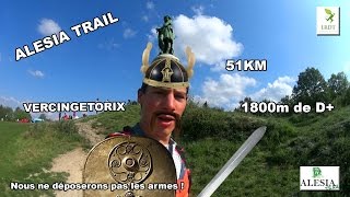 VERCINGETORIX  ALESIA TRAIL 2016 Follow Me 5 [upl. by Ozzie235]