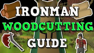 OSRS Woodcutting Guide For Ironmen QuestsTipsXP Rates  199 Woodcutting Guide OSRS [upl. by Raimund]