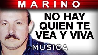 Marino  No Hay Quien Te Vea Y Viva musica [upl. by Ventre]