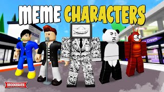 KOCAK Aku Membuat MEME CHARACTERS Di Brookhaven WID  Roblox Part 3 [upl. by Mairam84]