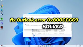 FIXED Outlook error 0x800CCC69 in windows 1011 [upl. by Anirtek403]