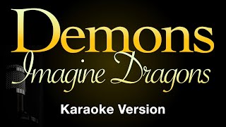 Demons  Imagine Dragons Karaoke Songs With Lyrics  Original Key [upl. by Refanej]