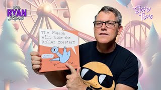 Ryan Read Aloud  The Pigeon Will Ride the Roller Coaster [upl. by Lali690]