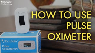 How to use Pulse Oximeter Correctly  Dr Odin Pulse Oximeter YM201 [upl. by Kathryne]