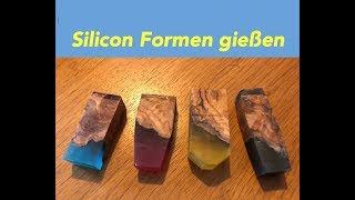 Silikonformen selber herstellen für Penblanks How to make Silikon Molds gießen [upl. by Beka]