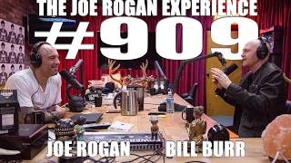 Joe Rogan Experience 909  Bill Burr [upl. by Ahsimak]