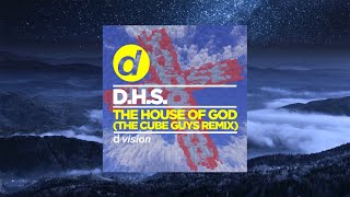 DHS  The House of God The Cube Guys Remix [upl. by Coats613]