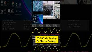 RTC 32 Khz Testing by DSO With Manual Setting lciit laptopchipleveltraining [upl. by Shaeffer]