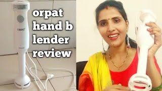 Orpat hand blenderHand blenderorpat hand blender review [upl. by Torrey]