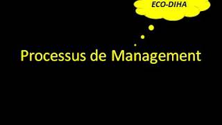 Processus de management [upl. by Blackman]