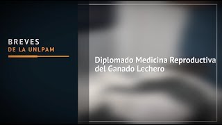 Diplomado Medicina Productiva del Ganado Lechero [upl. by Alissa]