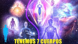 El Ser Humano es Multidimensional  Tenemos 7 Cuerpos [upl. by Netsyrc297]