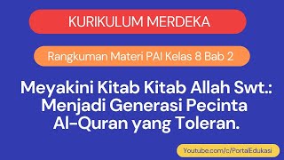 Kurikulum Merdeka Rangkuman PAI Kelas 8 Bab 2 Kitab Kitab Allah Swt [upl. by Bocaj]